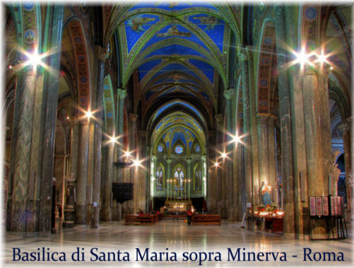 La sede della finale dedicata alla Musica Sacra: la Basilica di Santa Maria sopra Minerva a Roma