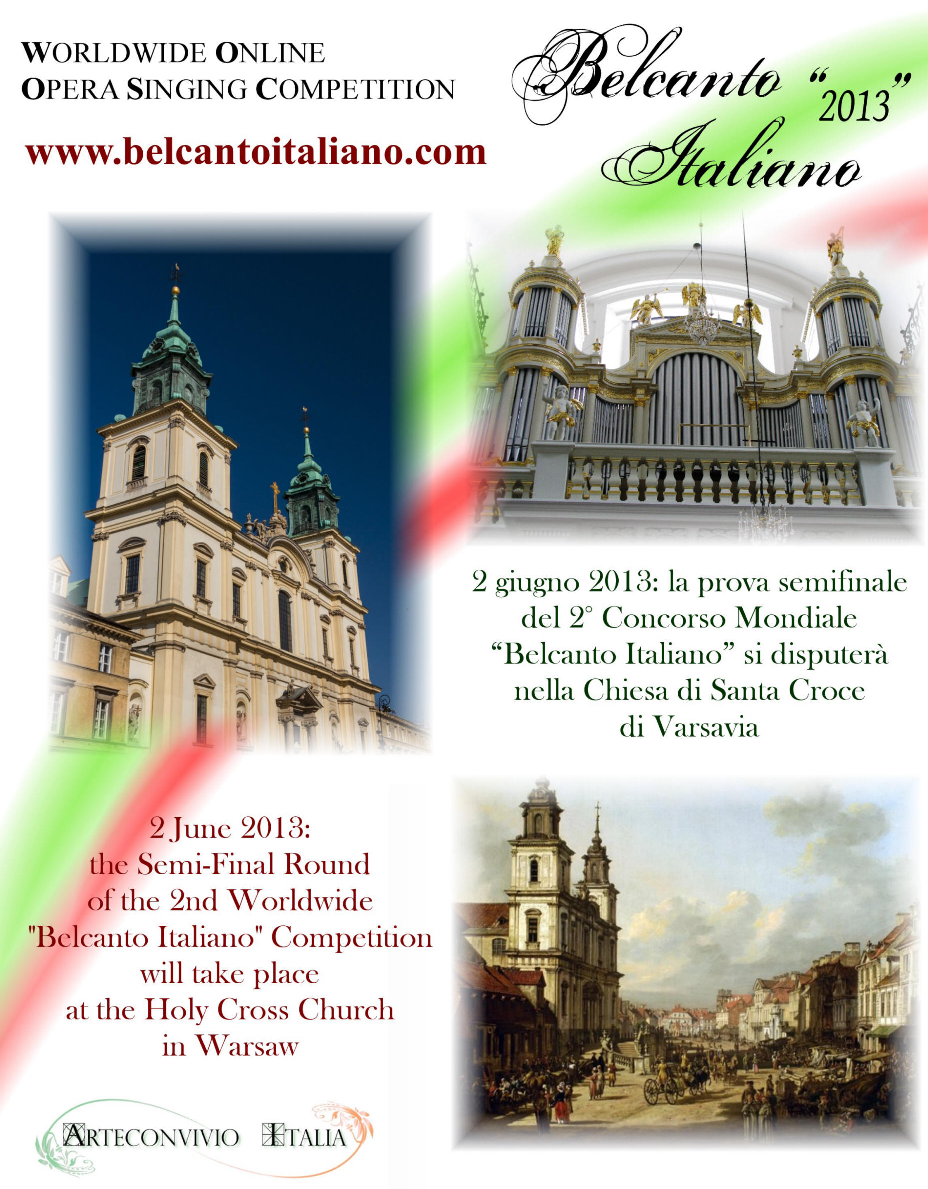 2 giugno 2013: la prova semifinale del 2 Concorso Mondiale Belcanto Italiano si disputer nella Chiesa di Santa Croce di Varsavia